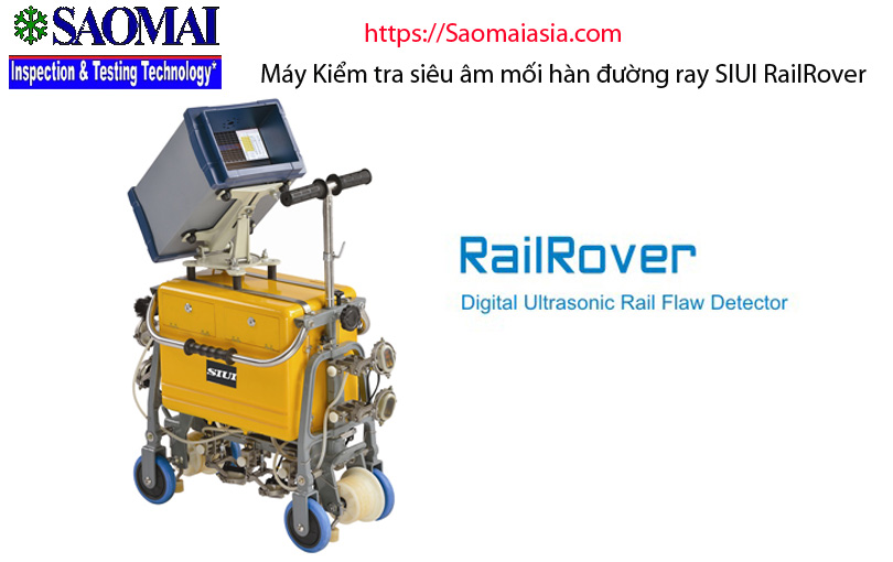 Máy siêu âm mối hàn đường ray và chân đường ray SIUI RailRover